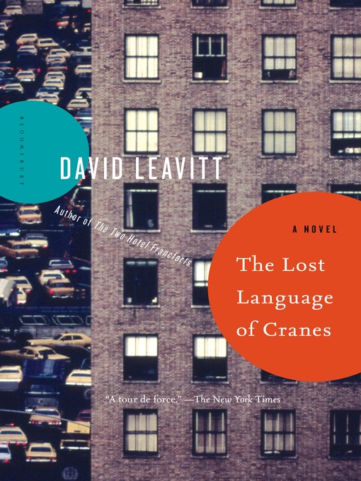 Title details for The Lost Language of Cranes by David Leavitt - Available